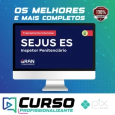 SEJUS ES Secretaria de Estado da Justiça do Espírito Santo: Inspetor Penitenciário + Treinamento Intensivo (Pós