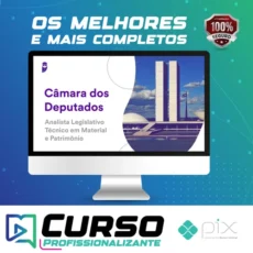 Pacotaço Câmara dos Deputados (Analista Legislativo: Técnico em Material e Patrimônio) 2023 Pré