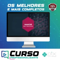 Autocad Projetista Básico ao Avançado