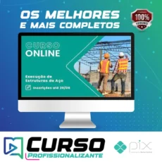 Execução de Estruturas de Aço