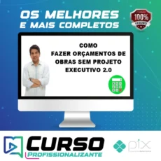 Como Fazer Orçamento de Obras Sem Projeto Executivo 2.0