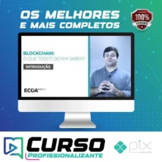 Blockchain: O que todos devem saber