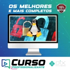 Curso completo de Linux Security! Qualquer Distribuição