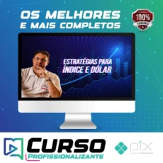 Estratégias de Day Trade Para Índice e Dólar