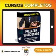 Manual Completo Pregador Vocacionado - Instituto Aperfeiçoamento Cristão
