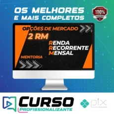 Mentoria 2RM: Renda Recorrente Mensal