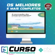 A Jornada do Empreendedor: O Herói da Nossa Era