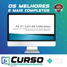 As 21 Irrefutáveis Leis da Liderança