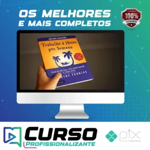 Trabalhe 4 Horas por Semena