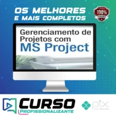 Gerenciamento de Projetos com MS Project