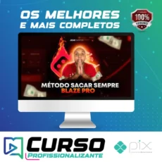 Método Sacar Sempre: Blaze Pro