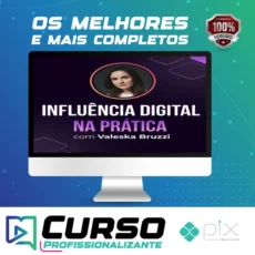 Influência Digital na Prática
