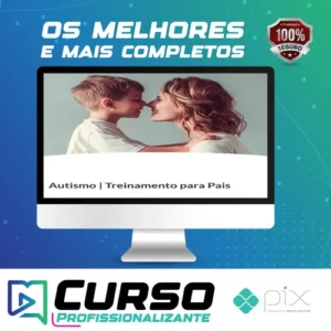 Autismo: Treinamento para Pais