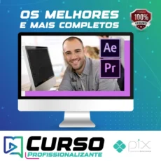 Cursos de Edição de Vídeo Completo: 4 Cursos do Zero ao Avançado