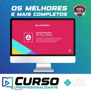 DaVinci Resolve: OFX Filtros e Efeitos