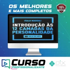 Introdução às 12 Camadas da Personalidade