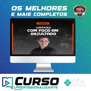 Liderança Com Foco em Resultados