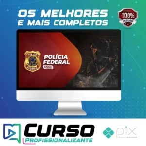 Curso PF Atualizado Pós Edital