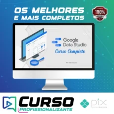 Curso de Data Studio: Construindo Dashboards Profissionais