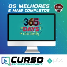 365 Days of Creativity (Months 1