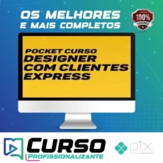 Designer com Clientes Express + Planilha de Precificação