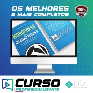 Criação de Temas WordPress com WooCommerce: Curso Avançado
