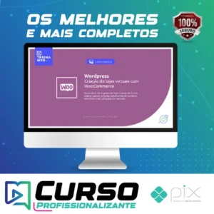 Wordpress Criação de Lojas Virtuais com Woocommerce 2021