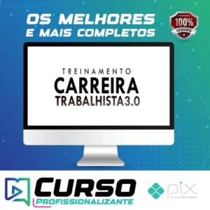 Curso Carreira Trabalhista 3.0