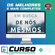 Em Busca de Nós Mesmos