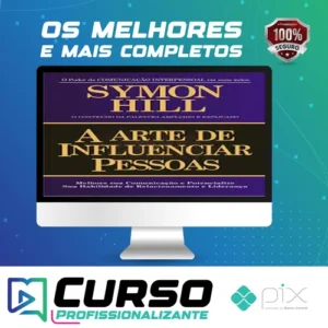 A Arte de Influenciar Pessoas