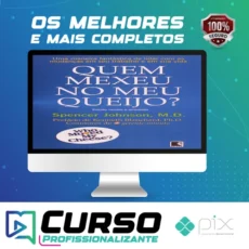 Quem Mexeu No Meu Queijo?