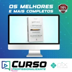 Rápido e Devagar: Duas Formas de Pensar