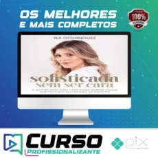 Sofisticada Sem Ser Cara
