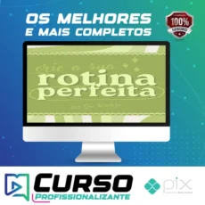 Rotina Perfeita