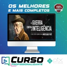 A Guerra Contra a Inteligência