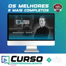 Apenas Comece: Combata a Procrastinação