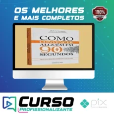 Como Convencer Alguém em 90 Segundos