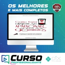 Como Fazer Alguém Se Apaixonar