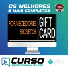 Fornecedores Secretos: Gift Card