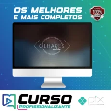 Olhares Online: Curso Completo de Fotografia e Tratamento de Imagem
