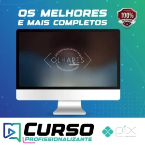 Olhares Online: Curso Completo de Fotografia e Tratamento de Imagem