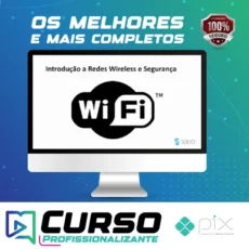 Teste de Intrusão em Redes Wireless