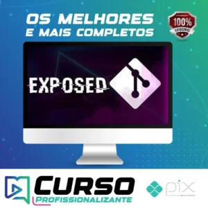 Entendendo e Explorando Git Exposed