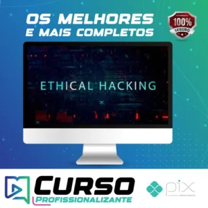 Ethical Hacking: Invasão de Sistemas (System Hacking)