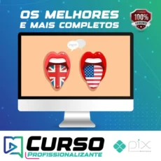 Pronúncia Perfeita de Inglês Britânico e Americano