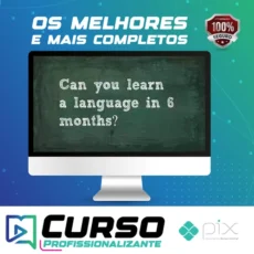 Learn How To Speak a Language In 6 Months