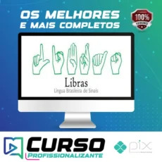Língua Brasileira de Sinais (Libras) do Básico à Conversação