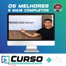 Todos os Segredos da Importação