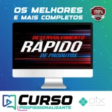 Desenvolvimento Rápido de Produtos