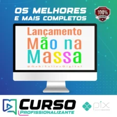 Lançamento Mão na Massa